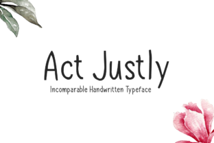Act Justly: A Modern Display Font for Digital Creators