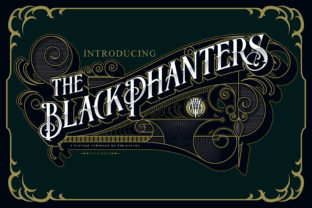 Blackphanters Review: A Display Font with Real Character