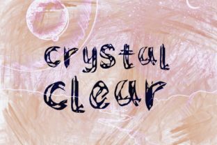 Crystal Clear: A Hand-Painted Font for Creative Makers