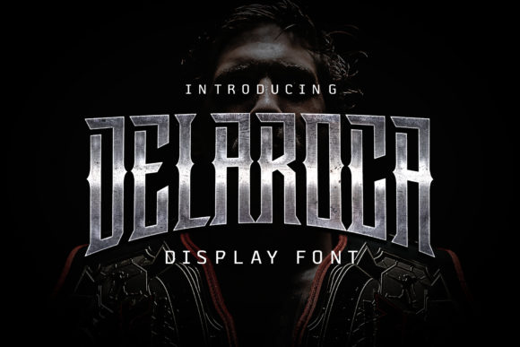 Delaroca: The Gothic-Inspired Display Font for Bold Campaigns