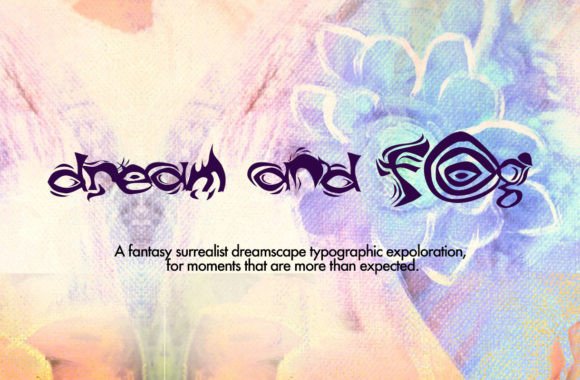 Dream and Fog: A Surreal Font for Captivating Campaigns