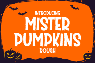 Give Your Brand Halloween Spirit with Mister Pumpkins Rough